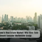 Investing in Pune’s Real Estate Market: Why First-Time Homebuyers Should Consider Wellwisher Group